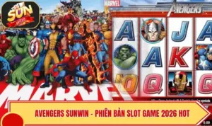 Avengers SUNWIN – Phiên Bản Slot Game 2026 Cực Chất