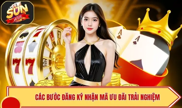 Sự Kiện Sunwin Mới Nhất | Nhận 100k Free - Đua Top Rinh Quà 4 Các bước đăng ký nhận mã ưu đãi trải nghiệm