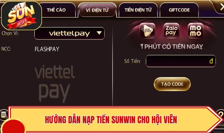 Nạp Tiền SUNWIN 2 Hướng dẫn nạp tiền SUNWIN cho hội viên