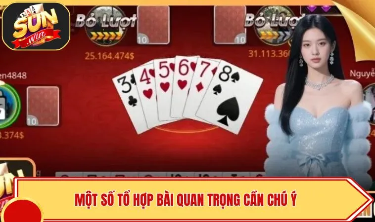 Tiến Lên Miền Nam SUNWIN – Game Bài Đổi Thưởng Hấp Dẫn 3 Một số tổ hợp bài quan trọng cần chú ý