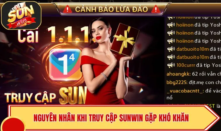 Câu Hỏi Thường Gặp SUNWIN 3 Nguyên nhân khi truy cập SUNWIN gặp khó khăn