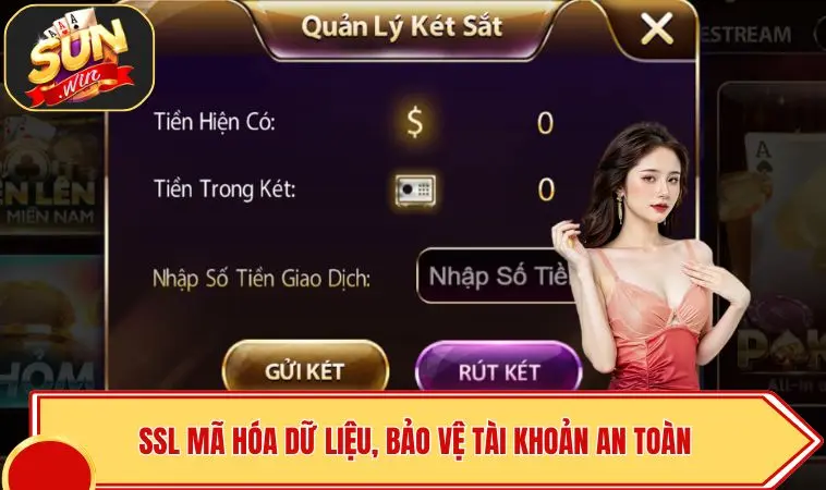 Sunwin 15 SSL mã hóa dữ liệu, bảo vệ tài khoản an toàn