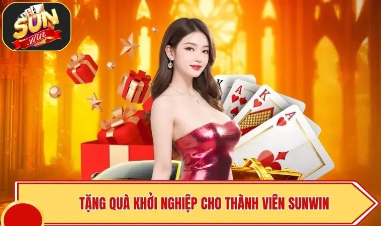 SUNWIN Tặng Code Tân Thủ - Mã Độc Quyền Mới Nhất 2026 2 Tặng quà khởi nghiệp cho thành viên SUNWIN